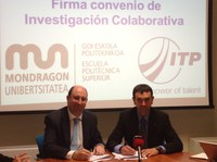 Mondragon Unibertsitatea e ITP firman un acuerdo para impulsar la investigación tecnológica en el sector aeronáutico